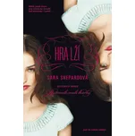 Hra lží - Sara Shepardová