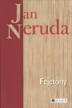 Fejetony - Jan Neruda