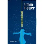 Provazochodkyně - Simon Mawer (2016,…