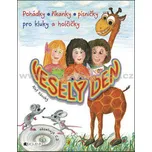 Veselý den – pohádky, říkanky, písničky…