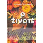 O životě - Mühs Wilhelm
