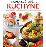 Škola světové kuchyně: Příprava…