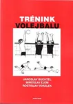 Trénink volejbalu - Jaroslav Buchtel;…