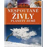 Nespoutané živly planety Země: Divoká…
