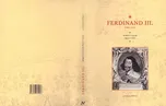 Ferdinand III. (1608–1657): Mírový…