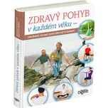 Zdravý pohyb v každém věku: Zaručený…