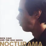 Nocturama - Nick Cave & The Bad Seeds…
