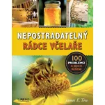 Nepostradatelný rádce včelaře: 100…
