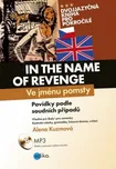 Ve jménu pomsty - In the Name of Revenge