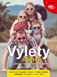 Výlety s dětmi na jižní a východní…