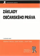 Základy občanského práva (5. upravené vydání) - Vladimír Plecitý, Josef Salač, Josef Vrabec