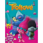 Trollové: Knížka na celý rok - Egmont