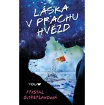 Láska v prachu hvězd - Krystal…