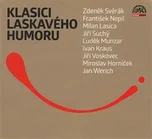 Klasici laskavého humoru - Zdeněk…