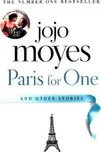 Paris for One and Other Stories - Jojo…
