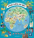 Atlas světa pro děti - Oldřich Růžička,…