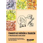 Činnosti ke svátkům a tradicím v…