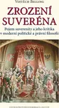 Zrození suveréna - Vojtěch Belling