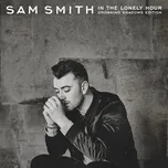 In The Lonely Hour - Sam Smith