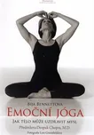 Emoční jóga: Jak tělo může uzdravit…