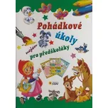 Pohádkové úkoly nejen pro předškoláky