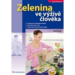 Zelenina ve výživě člověka - Karel Kopec