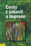 Cesty z úzkosti a deprese - Heinz-Peter…