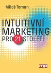 Intuitivní marketing pro 21. století -…