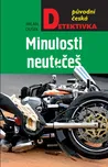 Minulosti neutečeš - Milan Dušek