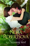 Nezvaný host - Nora Roberts