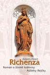 Richenza: Román o životě královny…