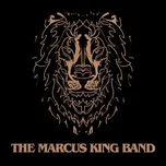 The Marcus King Band - The Marcus King…