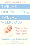Twelve Hours Sleep by Twelve Weeks Old:…
