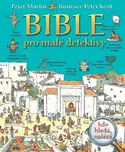 Bible pro malé detektivy - Peter Martin…