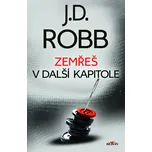 Zemřeš v další kapitole - J. D. Robb…