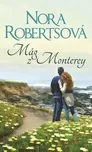 Mág z Monterey - Nora Robertsová (2018,…