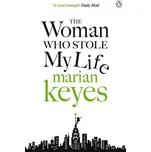 The Woman Who Stole My Life - Marian…
