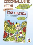 Zdokonalujeme čtení k Živé abecedě:…