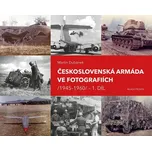 Československá armáda ve fotografiích:…