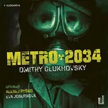 Metro 2034 - Dmitry Glukhovsky (čte Eva…