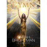 Hymn: In Concert - Sarah Brightman