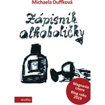 Zápisník alkoholičky - Michaela…