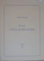 Život Josefa Dobrovského - Vincenc Brandl (2003, brožovaná)