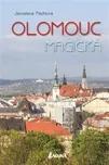 Olomouc magická - Jaroslava Pechová…