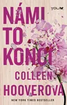 Námi to končí - Colleen Hooverová…
