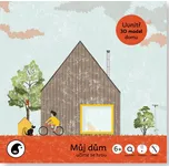 Učíme se hrou: Můj dům - Jitka Musilová…