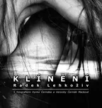 Klínění - Radek Lehkoživ (2018, pevná…