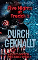 Five Nights at Freddy's: Durchgeknallt - Scott Cawthon, Kira Breed-Wrisley [DE] (2018, brožovaná)