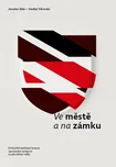 Ve městě a na zámku: Dobrušští měšťané…