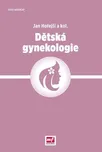 Dětská gynekologie - Jan Hořejší a…